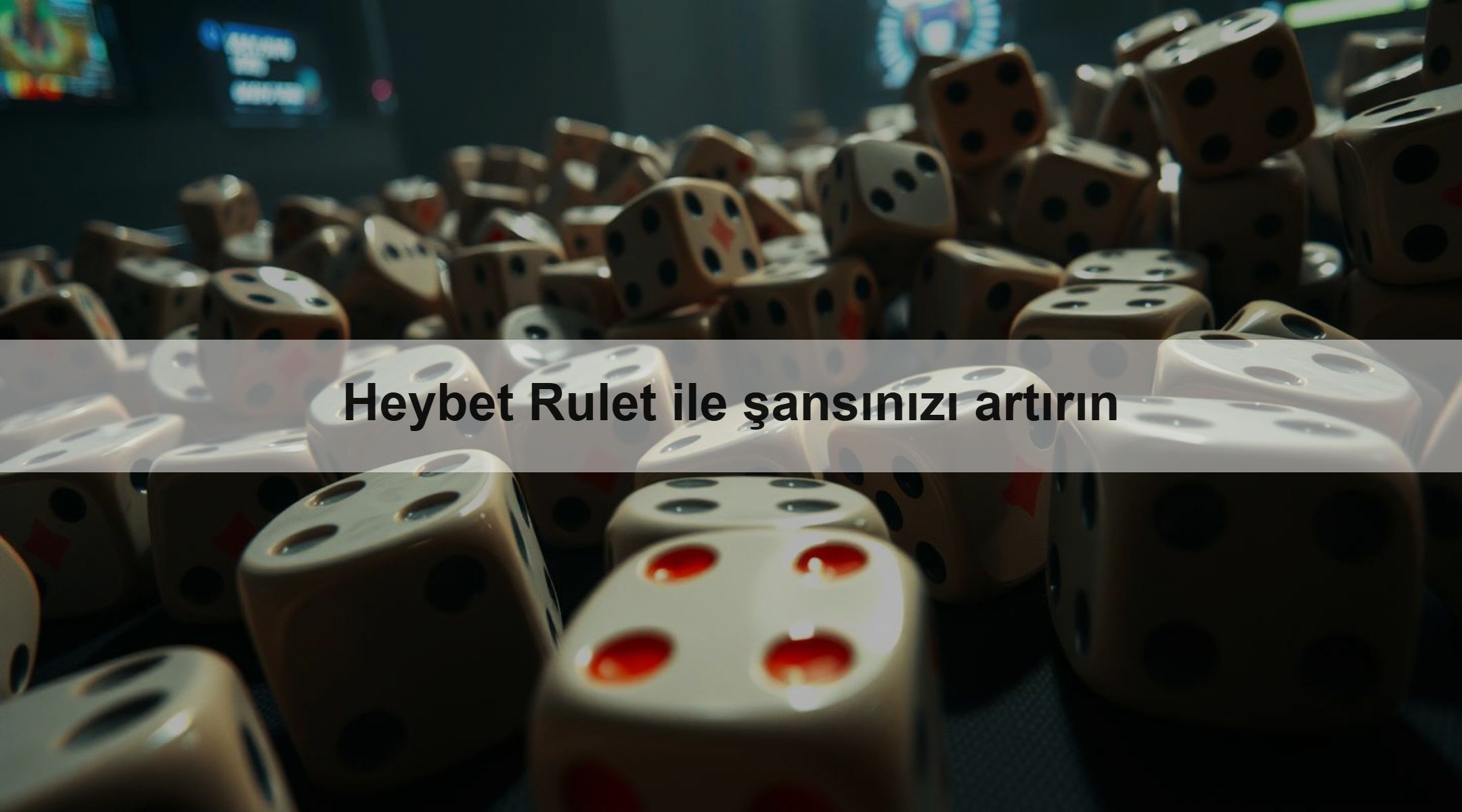 Heybet Rulet ile şansınızı artırın 1 Heybet Rulet ile şansınızı artırın