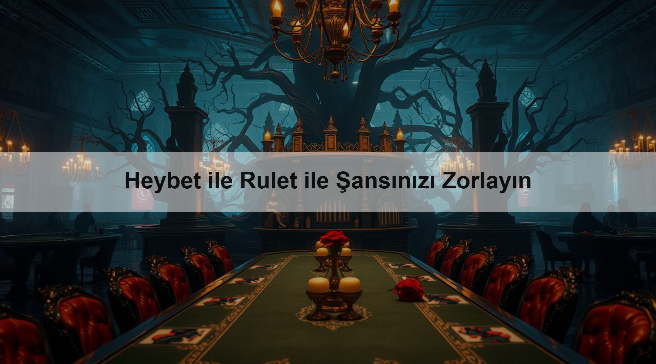 Heybet ile Rulet ile Şansınızı Zorlayın
