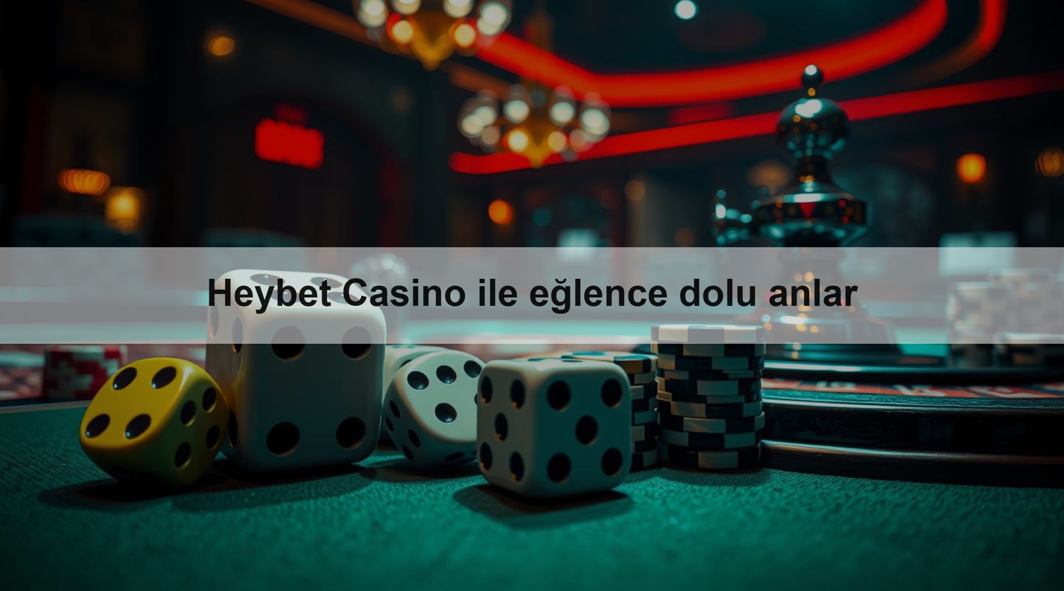 Heybet Casino ile eğlence dolu anlar