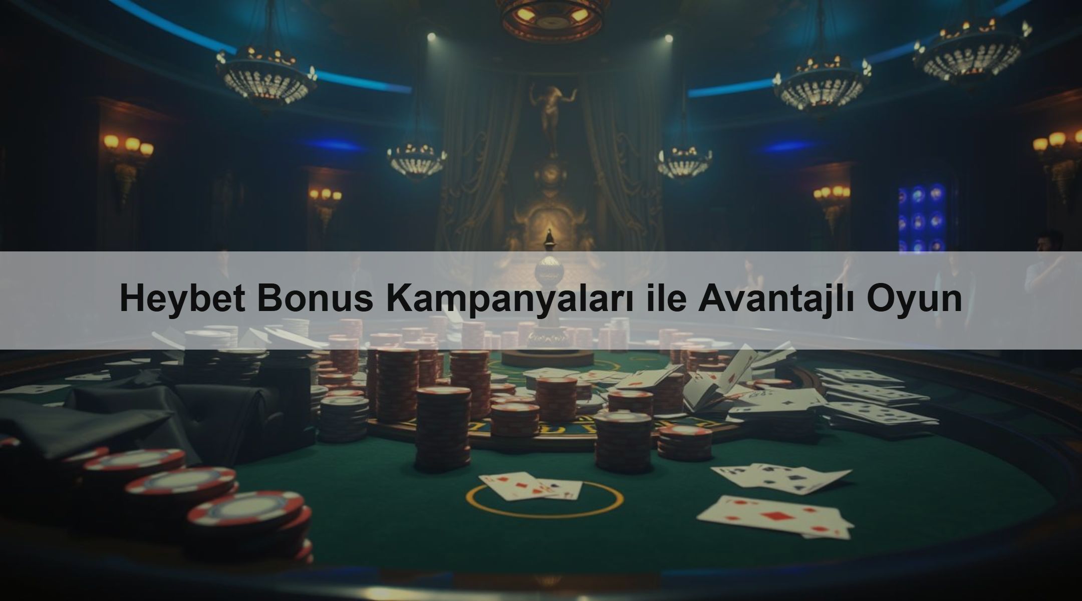 Heybet Bonus Kampanyaları ile Avantajlı Oyun 1 Heybet Bonus Kampanyaları ile Avantajlı Oyun