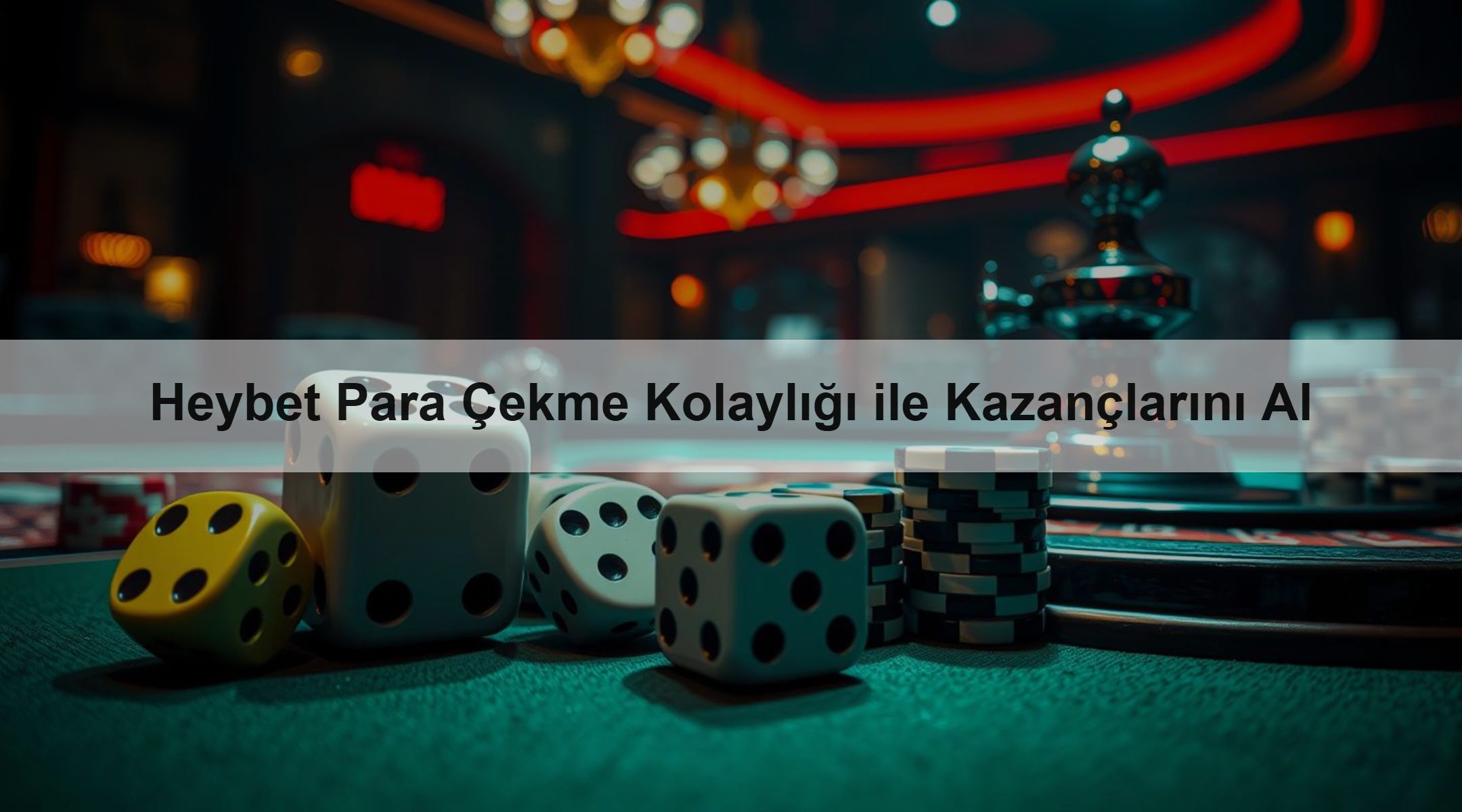 Heybet Para Çekme Kolaylığı ile Kazançlarını Al