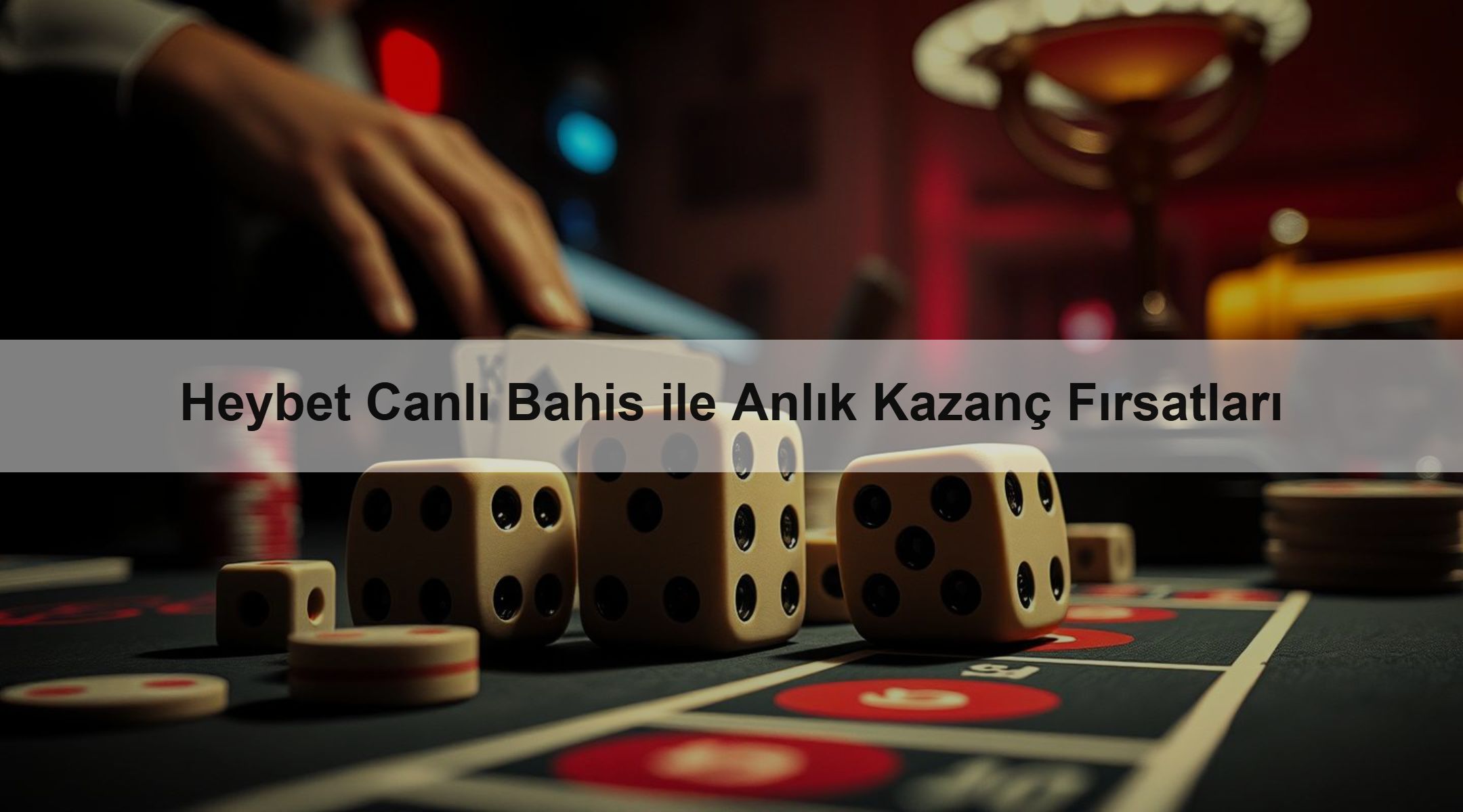 Heybet Canlı Bahis ile Anlık Kazanç Fırsatları
