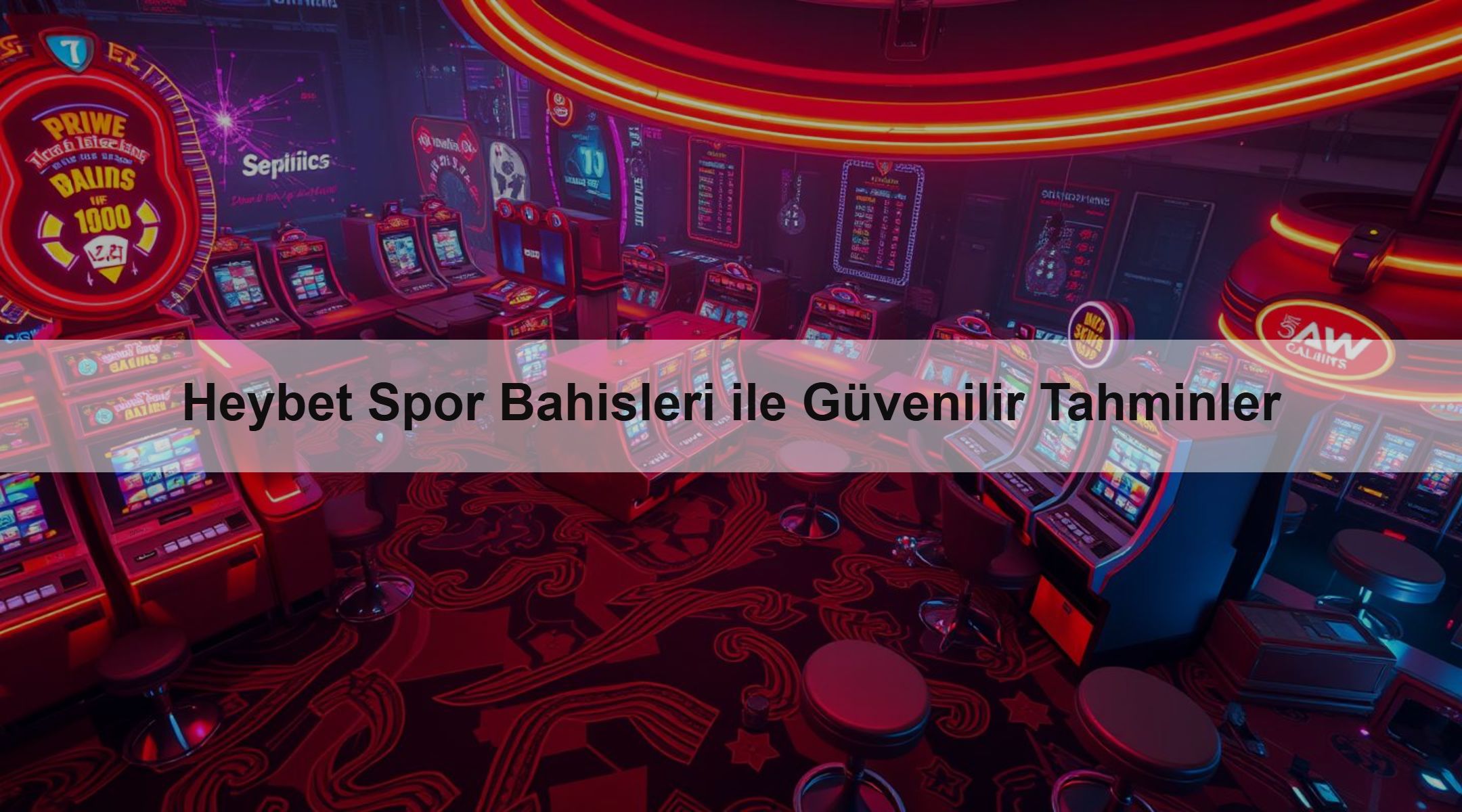 Heybet Spor Bahisleri ile Güvenilir Tahminler 1 Heybet Spor Bahisleri ile Güvenilir Tahminler