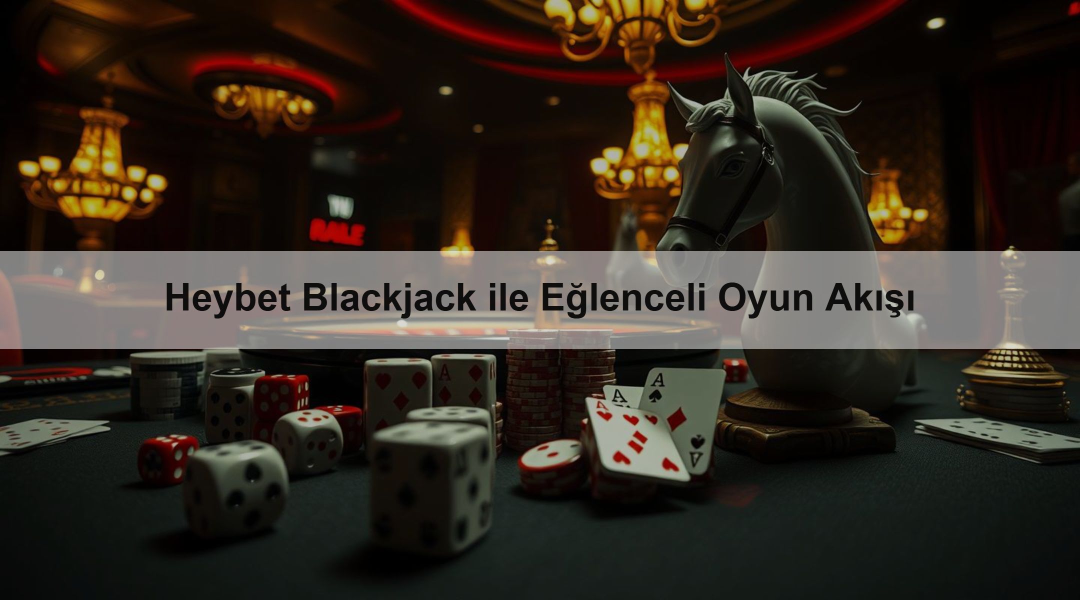Heybet Blackjack ile Eğlenceli Oyun Akışı